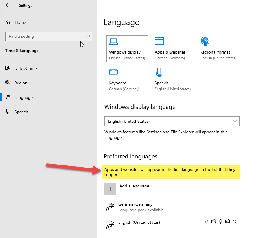 Windows Settings > Language > Preferred languages